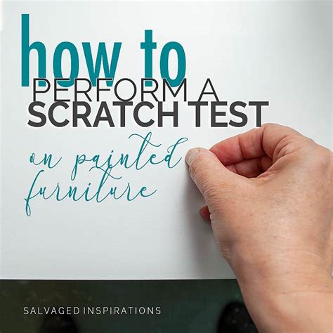 scratch test paint|scratch testing for painted furniture.